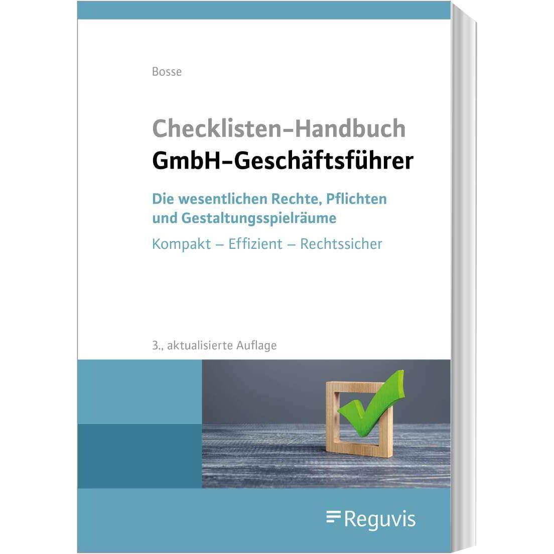 Checklisten Handbuch GmbH-Geschäftsführer, Fachbücher von Christian Bosse