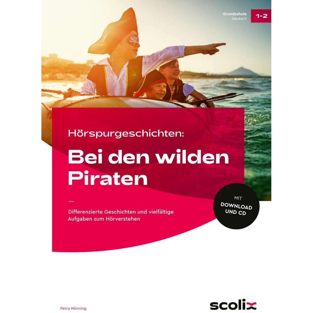Hörspurgeschichten: Bei den wilden Piraten, Schulbücher von Petra Mönning