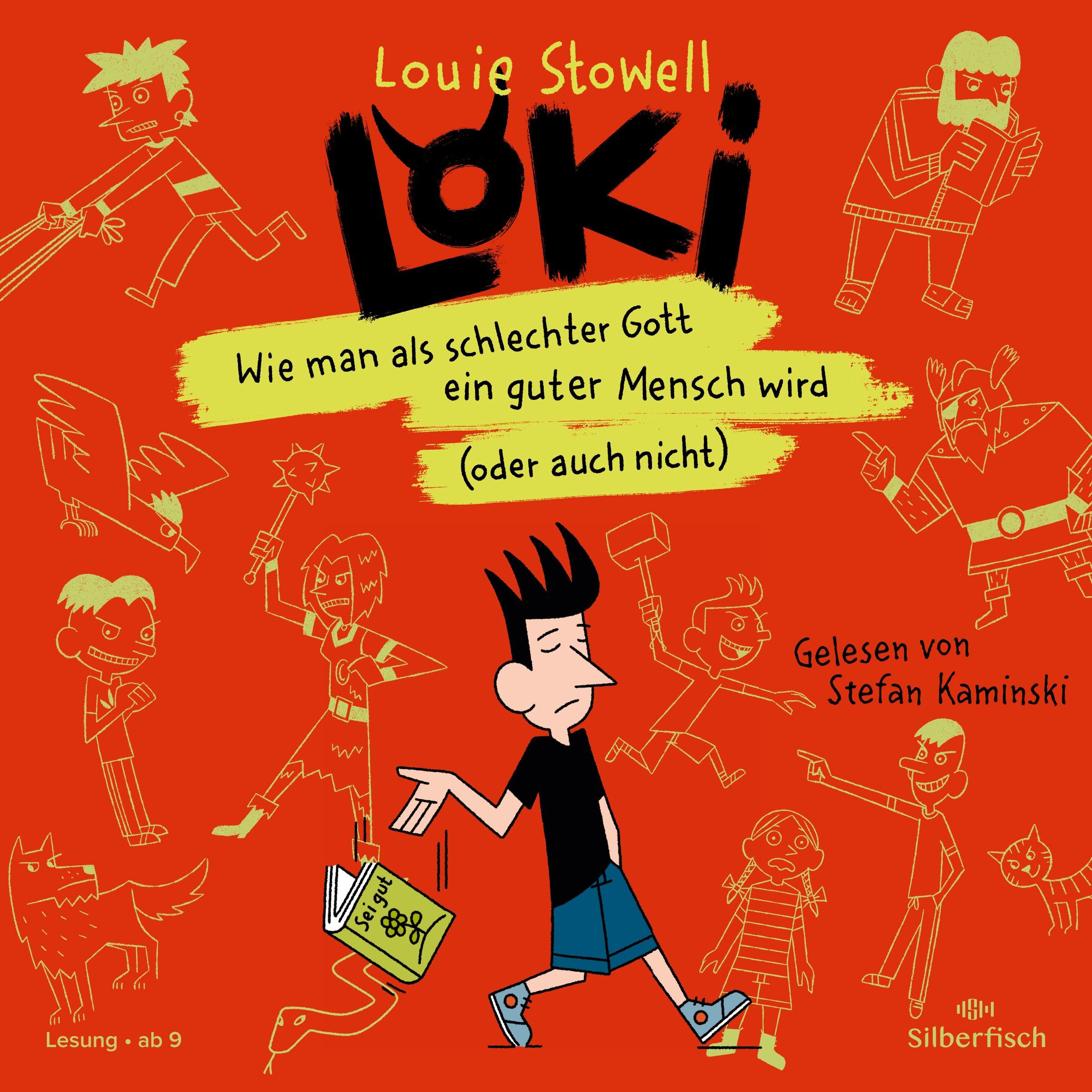 Wie man als schlechter Gott ein guter Mensch wird (oder auch, Hörbücher von Stefan Kaminski, André Mumot, Louie Stowell