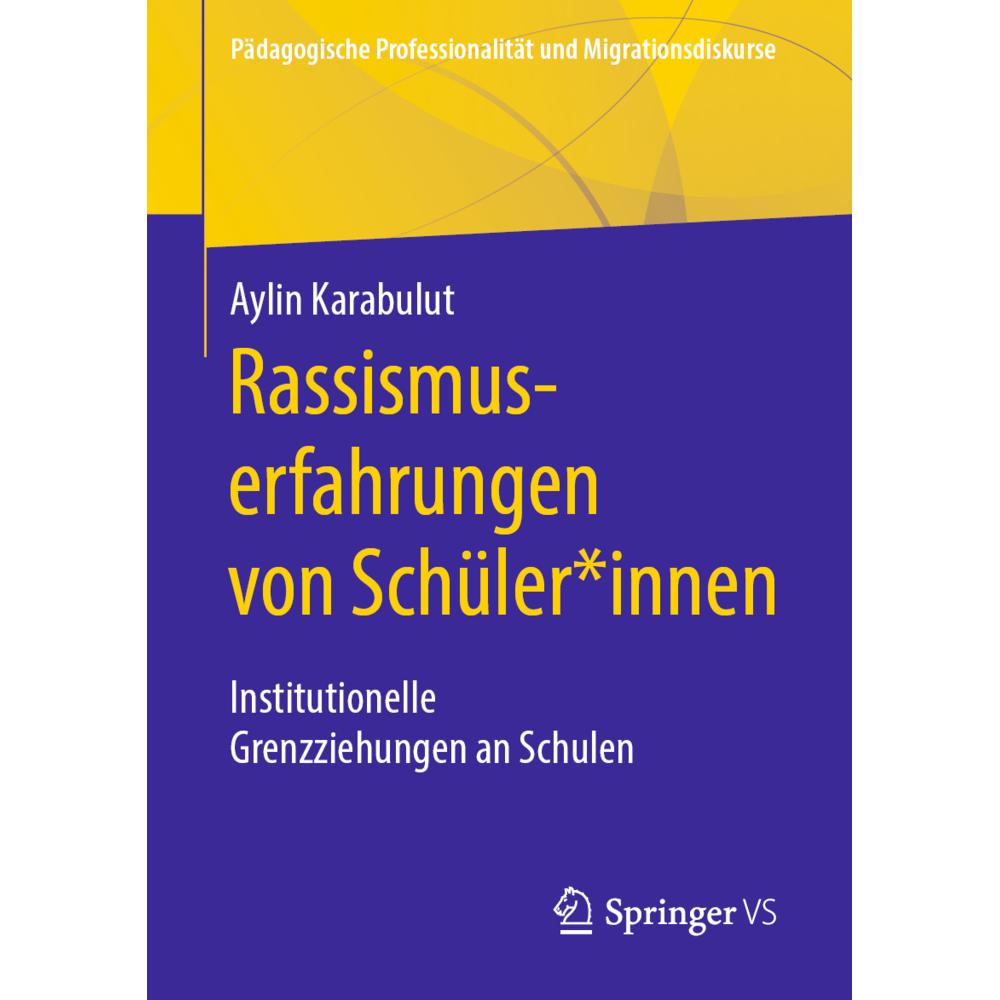 Karabulut:Rassismuserfahrungen von Schü, Fachbücher von Aylin Karabulut