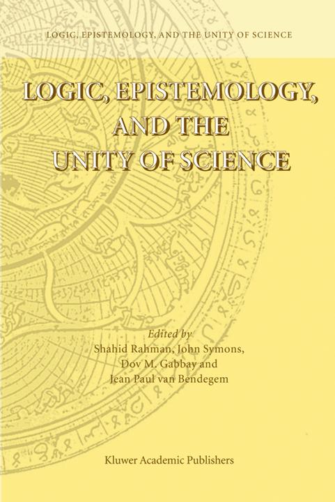 Nährwerte und Zutaten Logic, Epistemology, and the Unity of Science (Dov M. Gabbay, Jean Paul van Bendegem, John Symons, Shahid Rahman, 2009)