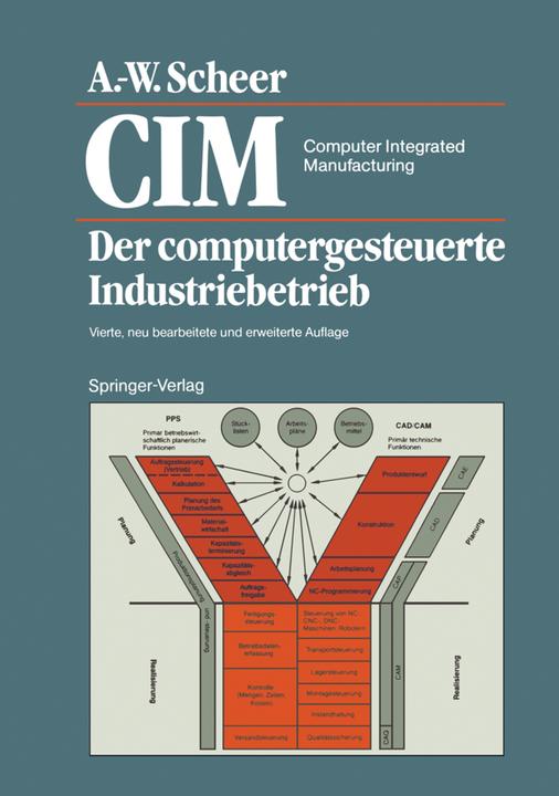 Produktbild CIM Computer Integrated Manufacturing (Deutsch, August-Wilhelm Scheer, 2012)