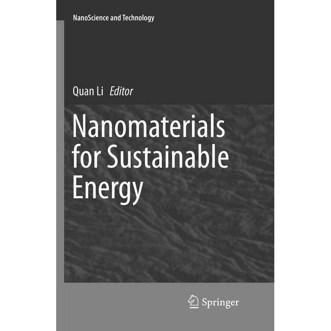 Nanomaterials for Sustainable Energy, Fachbücher von Quan Li