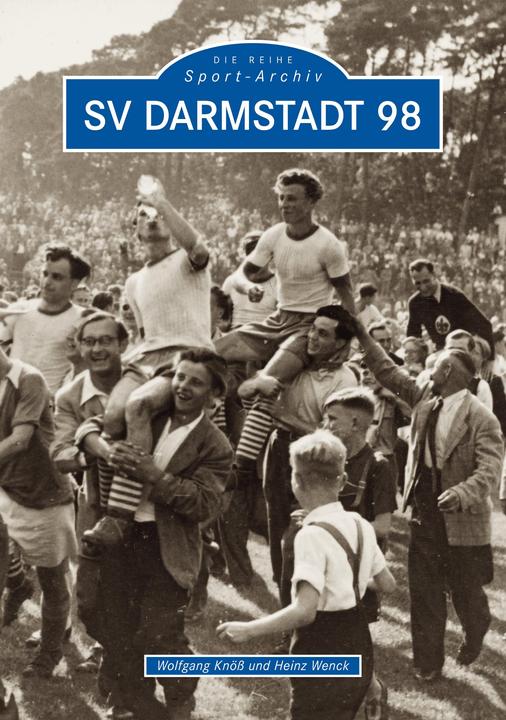 Produktbild SV Darmstadt 98 (Deutsch, Heinz Wenck, Wolfgang Knöss, 2022)