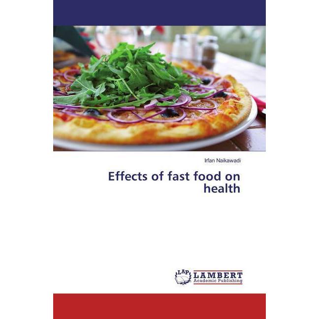 Effects of fast food on health, Fachbücher