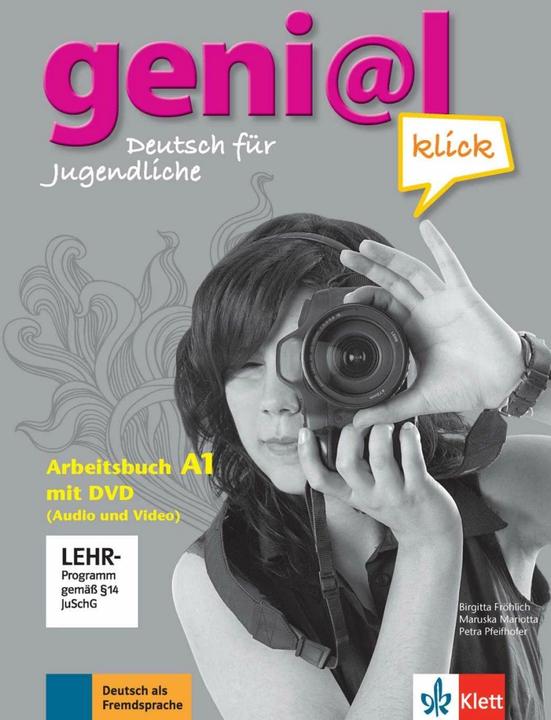 Produktbild geni@l klick A1 - Arbeitsbuch mit DVD-ROM (Deutsch, Birgitta Fröhlich, Maruska Mariotta, Petra Pfeifhofer, Theo Scherling, 2013)