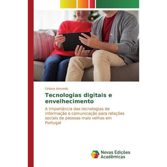Tecnologias digitais e envelhecimento, Fachbücher von Celiana Azevedo