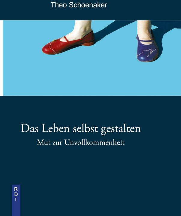 Produktbild Das Leben selbst gestalten (Deutsch, Theo Schoenaker, 2022)