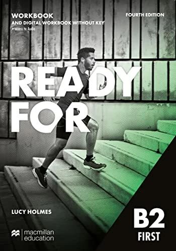 Immagine prodotto Ready For B2 First Workbook Without Key + Digital Workbook With Audio (Inglese, Macmillan Education, 2021)