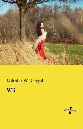 Produktbild Wij (Deutsch, Nikolai Wassiljewitsch Gogol, 2014)