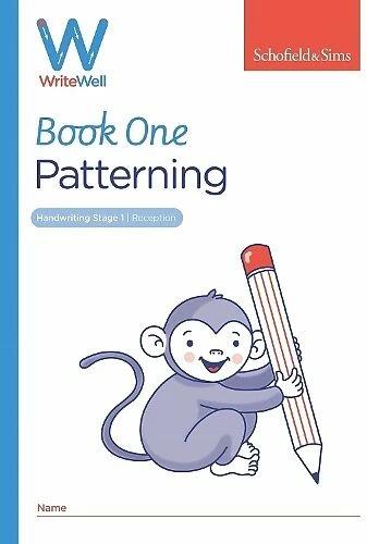 Produktbild WriteWell 1: Patterning, Early Years Foundation Stage, Ages 4-5 (Englisch, Schofield & Sims, Carol Matchett, 2019)