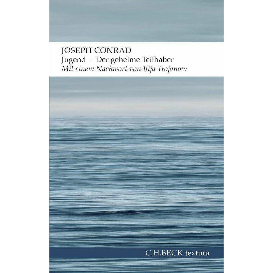 Jugend - Der geheime Teilhaber, Belletristik von Joseph Conrad, Richard Fenzl, Ilija Trojanow, Maria von Schweinitz, Joc...
