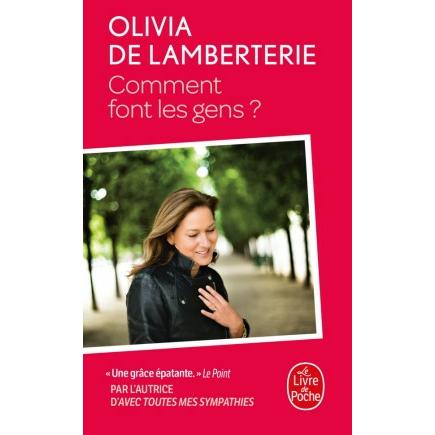 Comment font les gens?, Belletristik von Olivia Lamberterie