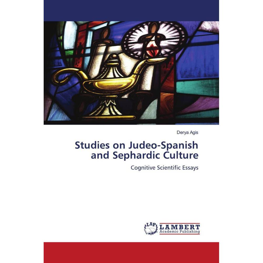 Studies on Judeo-Spanish and Sephardic Culture, Fachbücher von Derya Agis