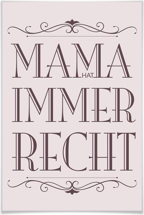 Image du produit Trenddeko Maman a toujours raison - 02 (50 x 75 cm)