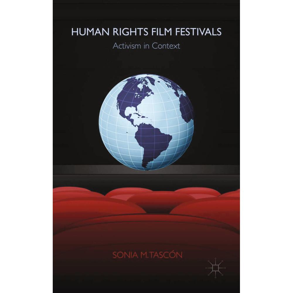 Human Rights Film Festivals, Fachbücher von Sonia M. Tascón