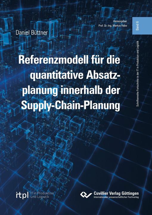 Actual product image Referenzmodell fr die quantitative Absatzplanung innerhalb der Supply-Chain-Planung (German, Daniel Büttner, 2023)