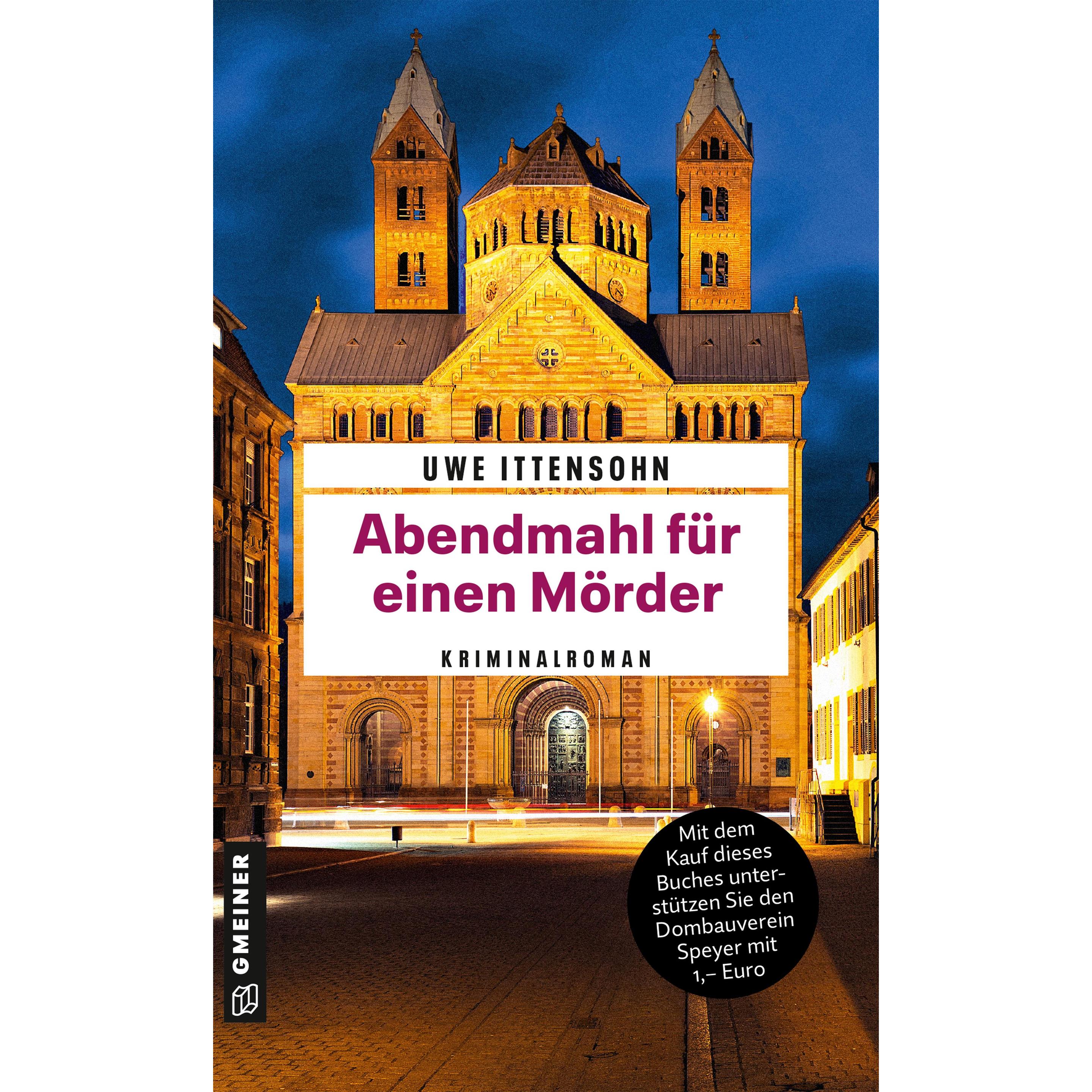 Abendmahl für einen Mörder, Belletristik von Uwe Ittensohn