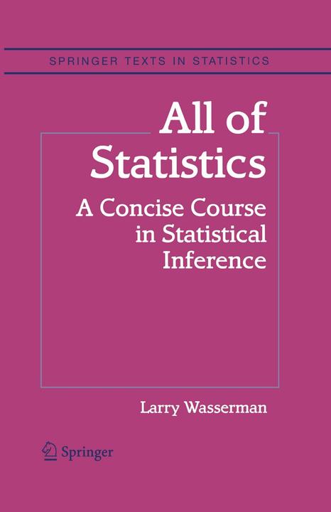 Produktbild All of Statistics (Englisch, Larry Wasserman, 2003)