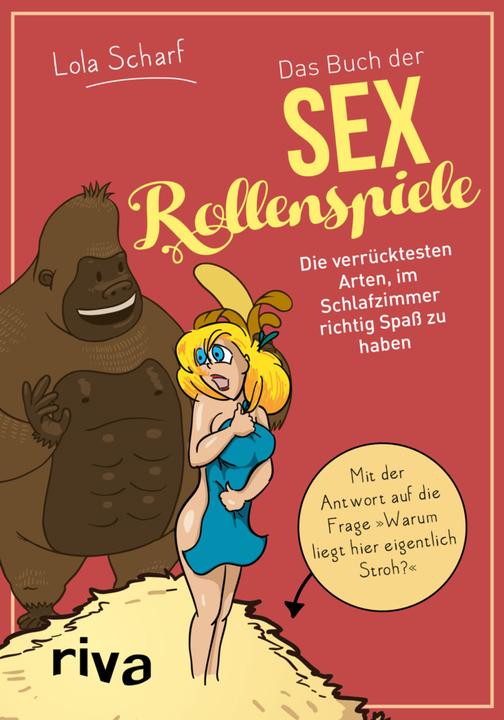 Produktbild Das Buch der Sexrollenspiele (Deutsch, Lola Scharf, 2016)
