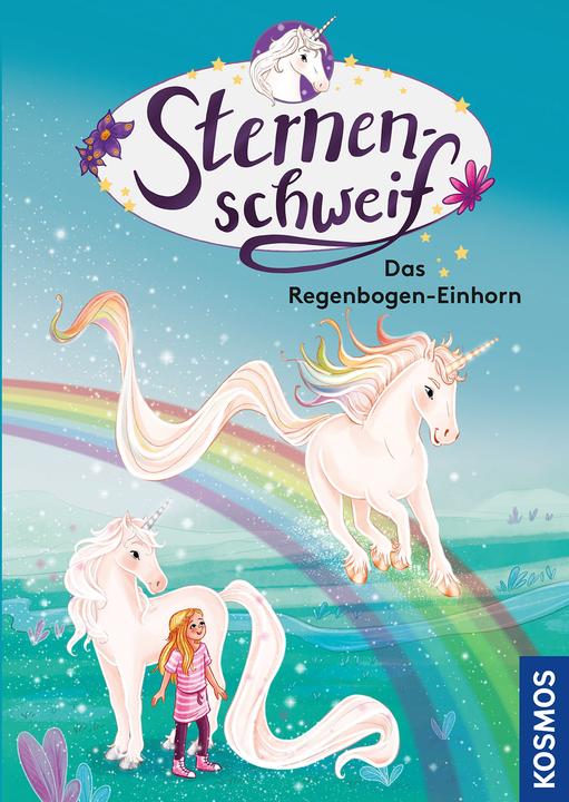 Kosmos Sternenschweif, 75, Das Regenbogen-Einhorn (German, Anna-Lena cooler, Anne Sheller, Linda Chapman, 2023)