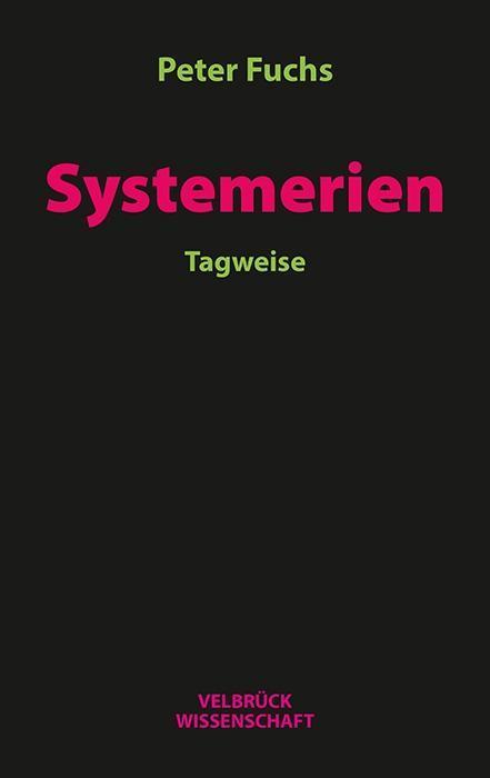 Produktbild Systemerien. Tagweise (Deutsch, Peter Fuchs, 2018)