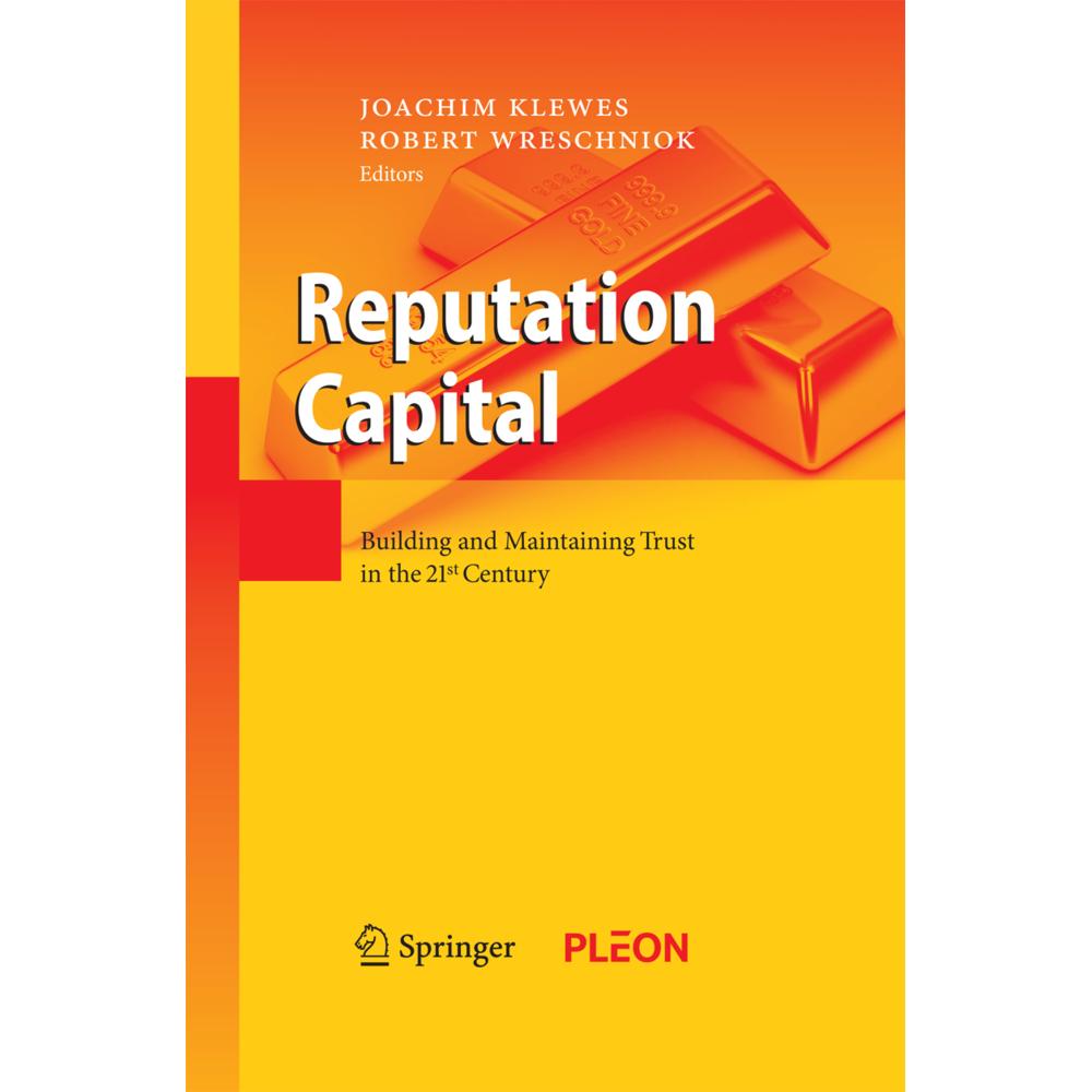 Reputation Capital, Fachbücher von Robert Wreschniok, Joachim Klewes