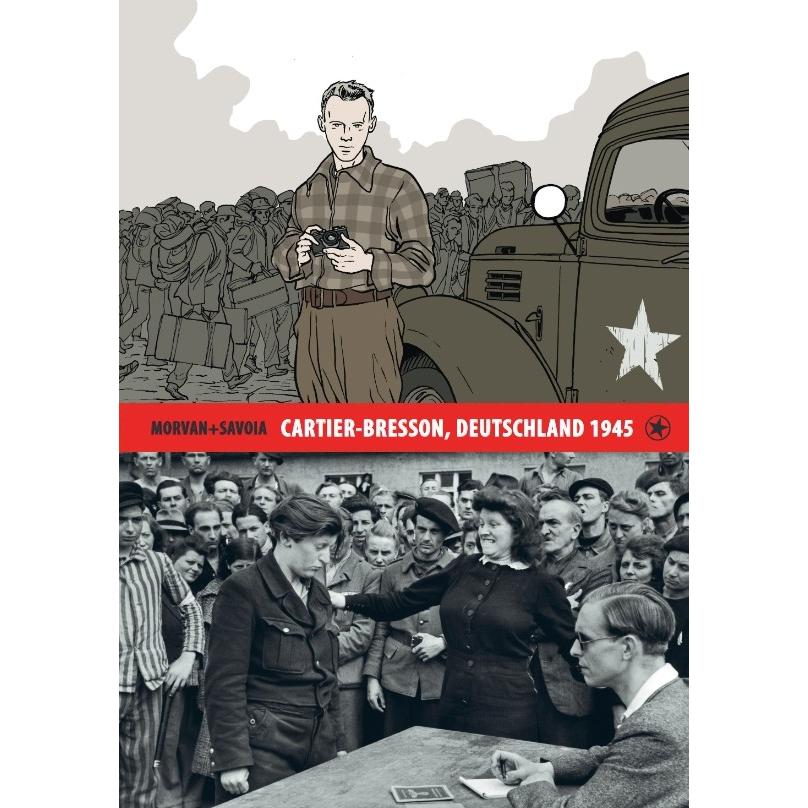 Cartier-Bresson, Deutschland 1945, Fachbücher von Sylvain Savoia, Jean-David Morvan