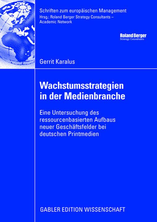 Produktbild Wachstumsstrategien in der Medienbranche (Deutsch, Gerrit Karalus, 2008)