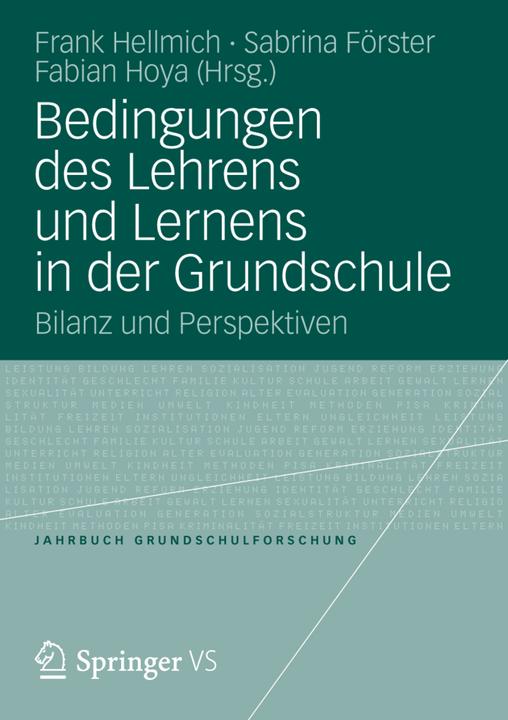 Produktbild Bedingungen des Lehrens und Lernens in der Grundschule (Deutsch, Fabian Hoya, Frank Hellmich, 2012)
