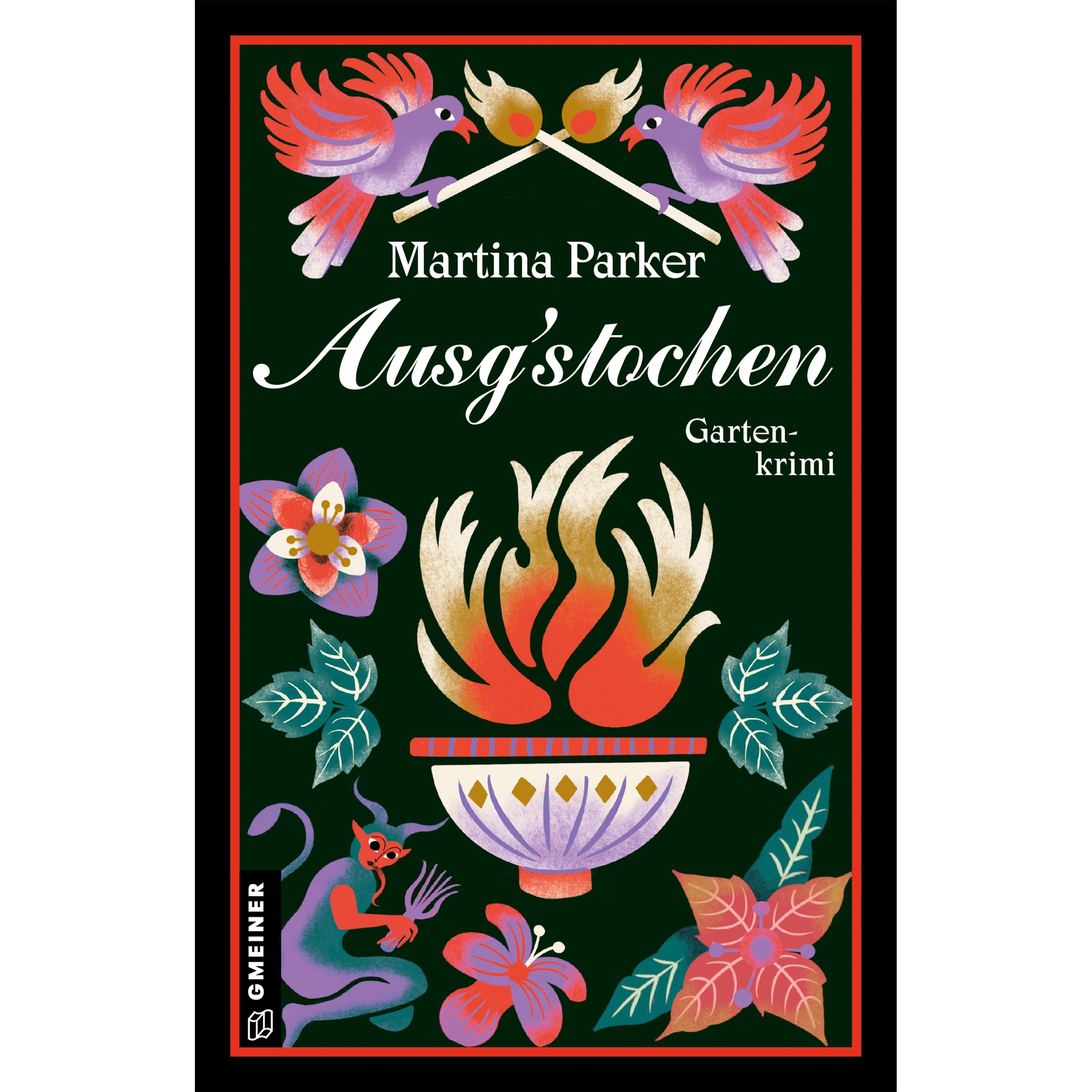 Ausgstochen, Belletristik von Martina Parker