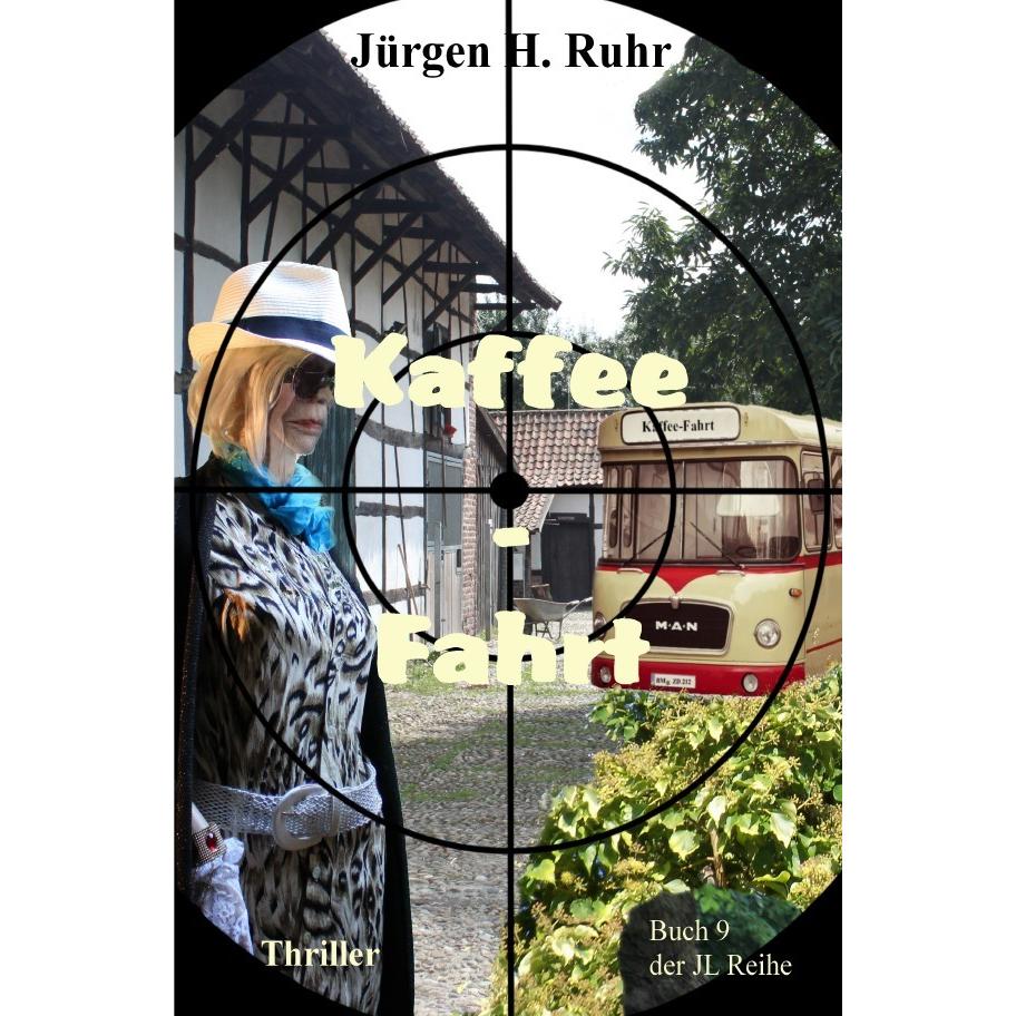 Kaffee - Fahrt, Belletristik von Jürgen H. Ruhr