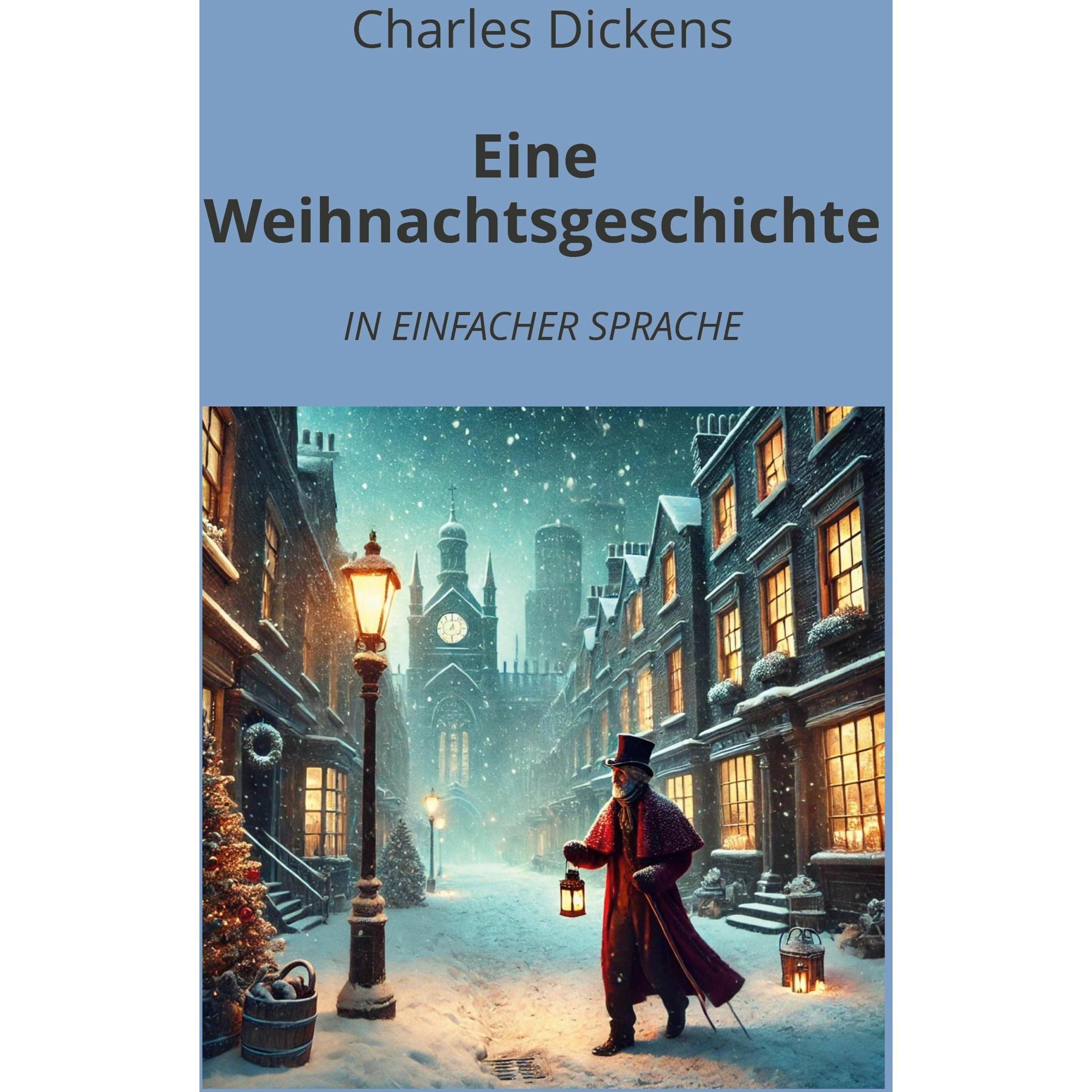 Thumbnail - Eine Weihnachtsgeschichte, Belletristik von Charles Dickens