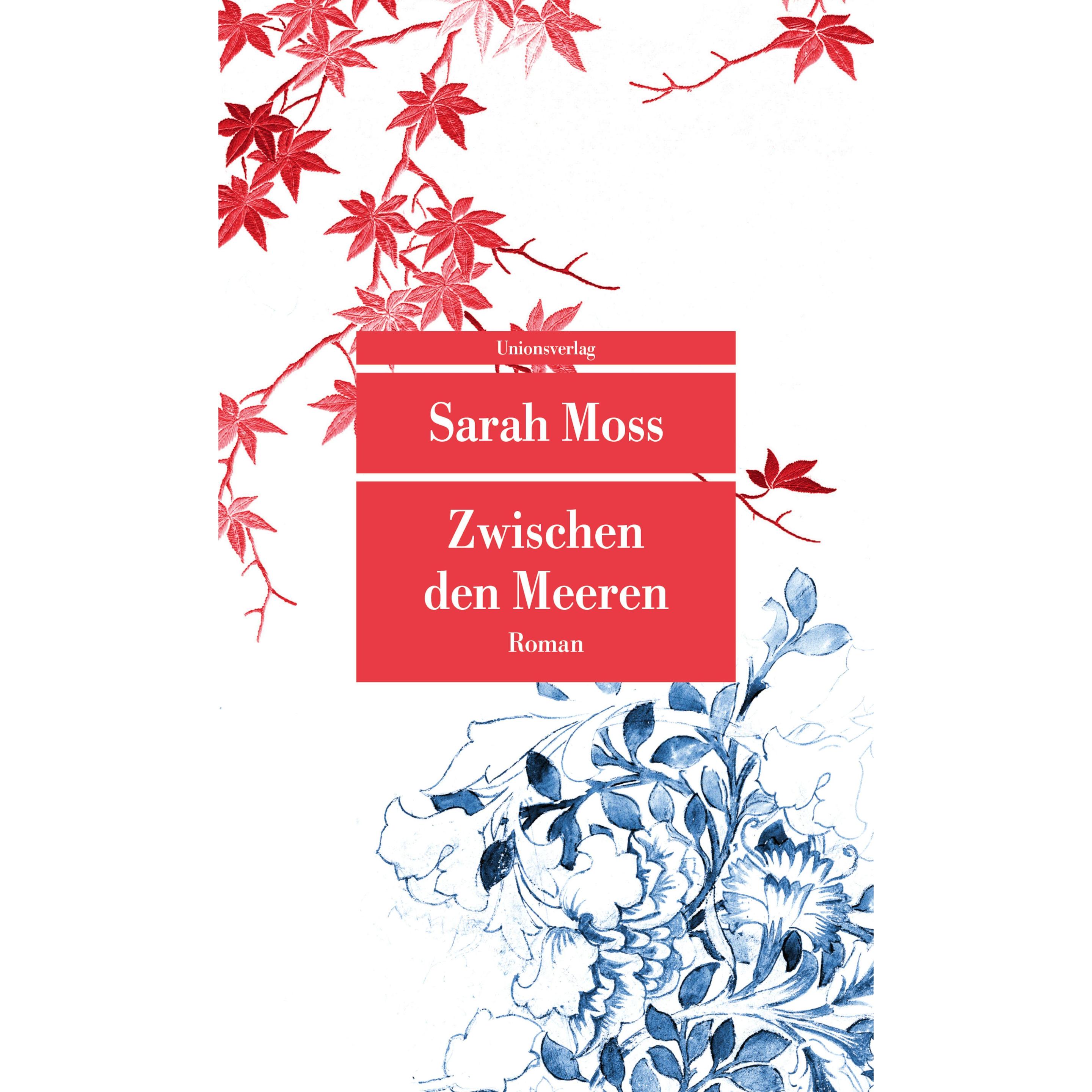 Zwischen den Meeren, Belletristik von Sarah Moss