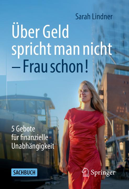Produktbild Über Geld spricht man nicht – Frau schon! (Deutsch, Sarah Lindner, 2023)