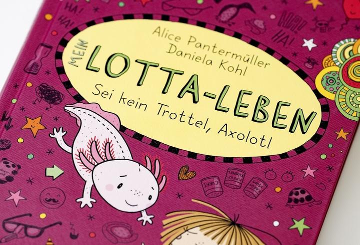Produktbild Mein Lotta-Leben (21). Sei kein Trottel, Axolotl (Deutsch, Alice Pantermüller, 2025)