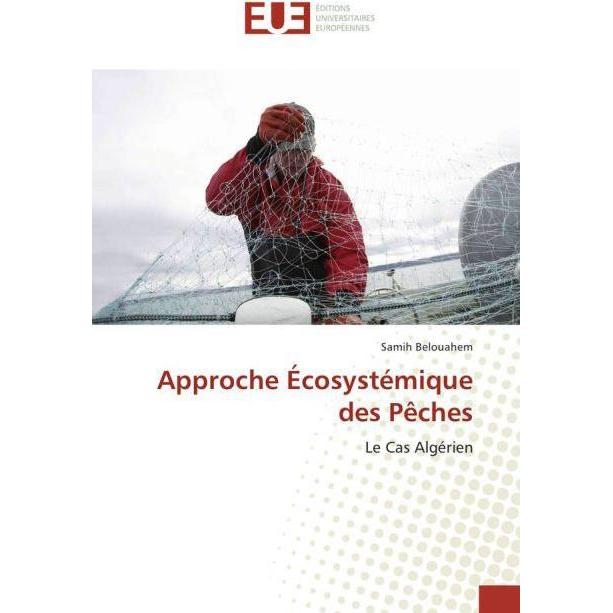 Approche Écosystémique des Pêches, Fachbücher von Samih Belouahem