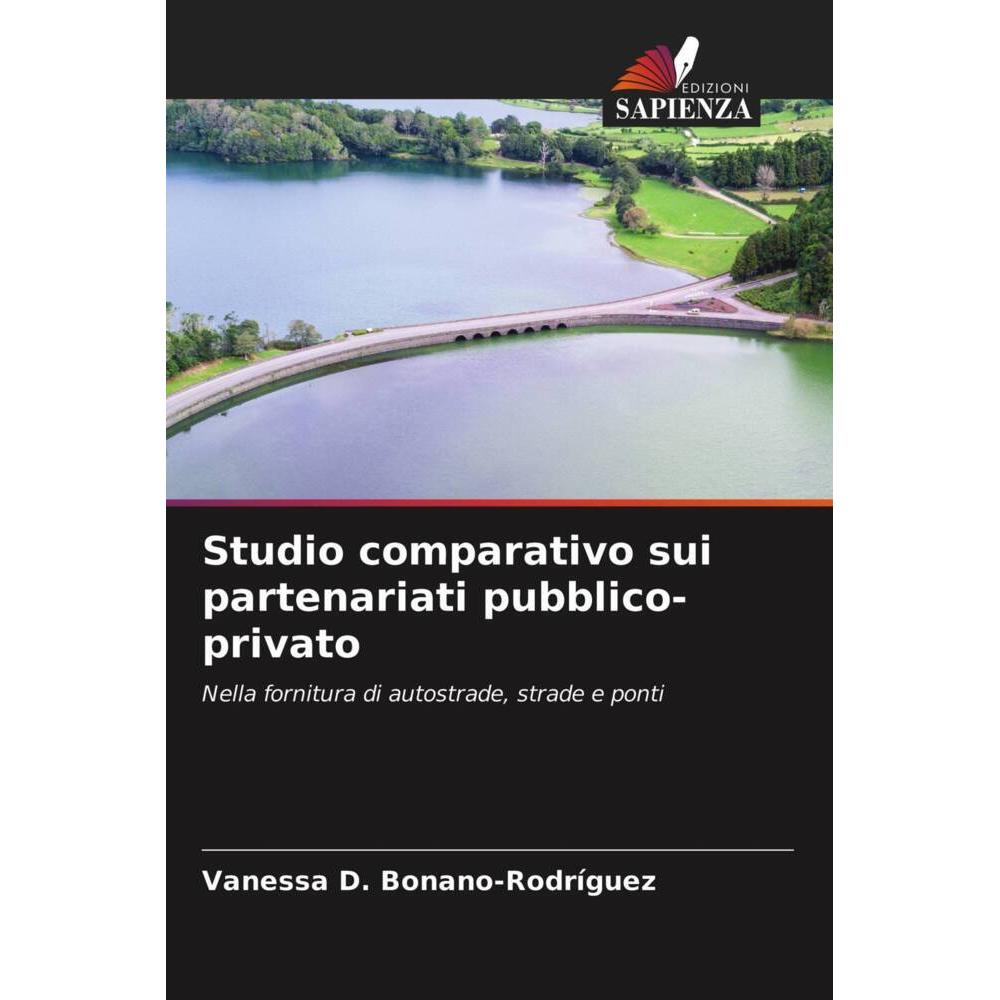Studio comparativo sui partenariati pubblico-privato, Fachbücher von Vanessa D. Bonano-Rodríguez