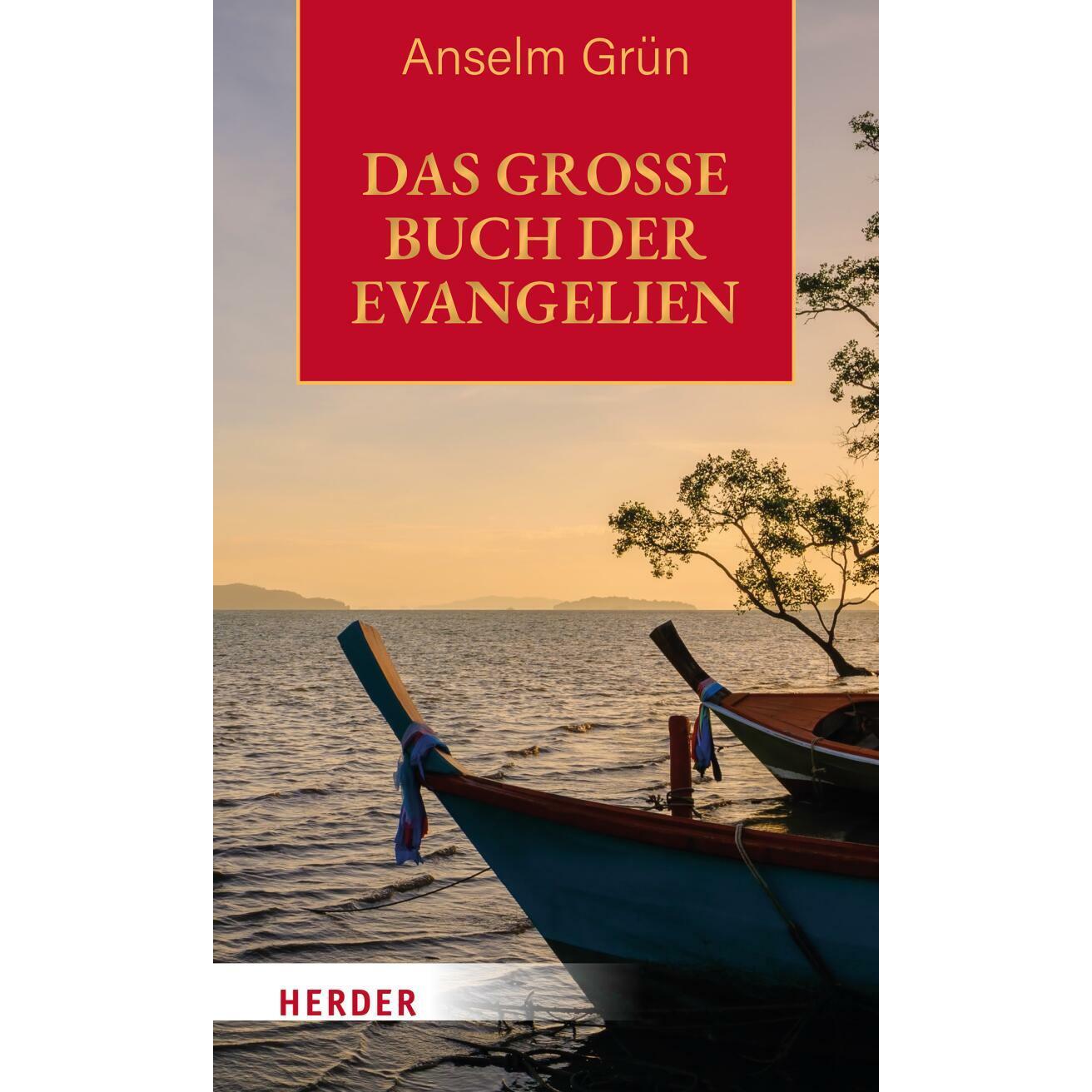 Das grosse Buch der Evangelien, Fachbücher von Anselm Grün