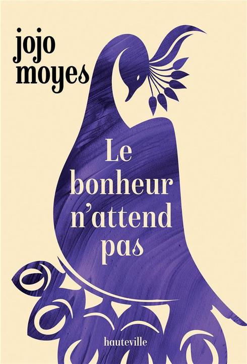 Image du produit Le bonheur n'attend pas (Français, Moyes Jojo, 2020)