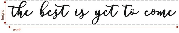 Produktbild Trenddeko Pappel The best is yet to come (201 x 30 cm)