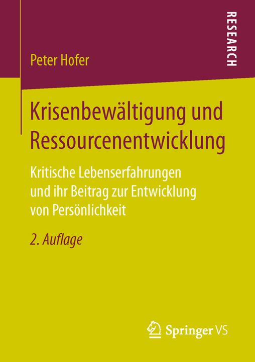 Produktbild Krisenbewältigung und Ressourcenentwicklung (Deutsch, Peter Hofer, 2016)