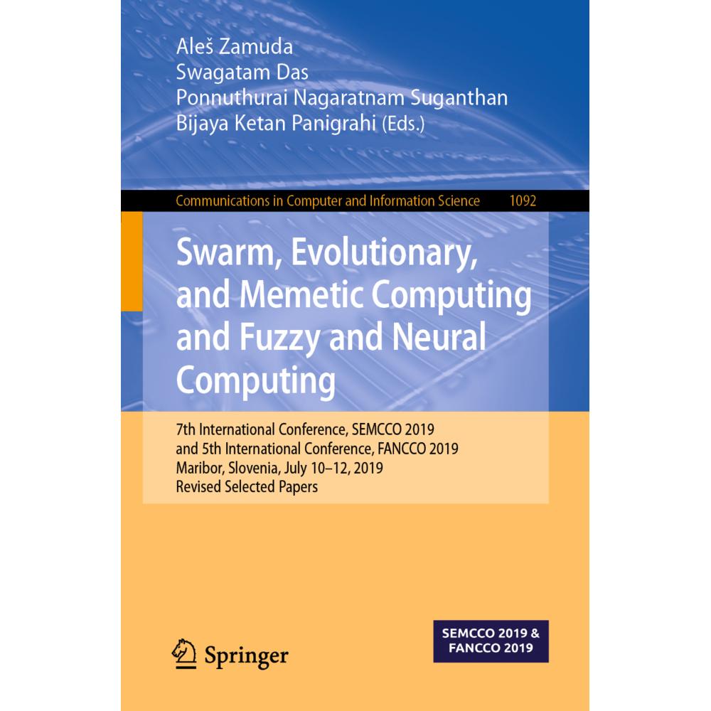 Swarm, Evolutionary, and Memetic Computing and Fuzzy and Neural Computing, Fachbücher von Bijaya Ketan Panigrahi, Ponnut...