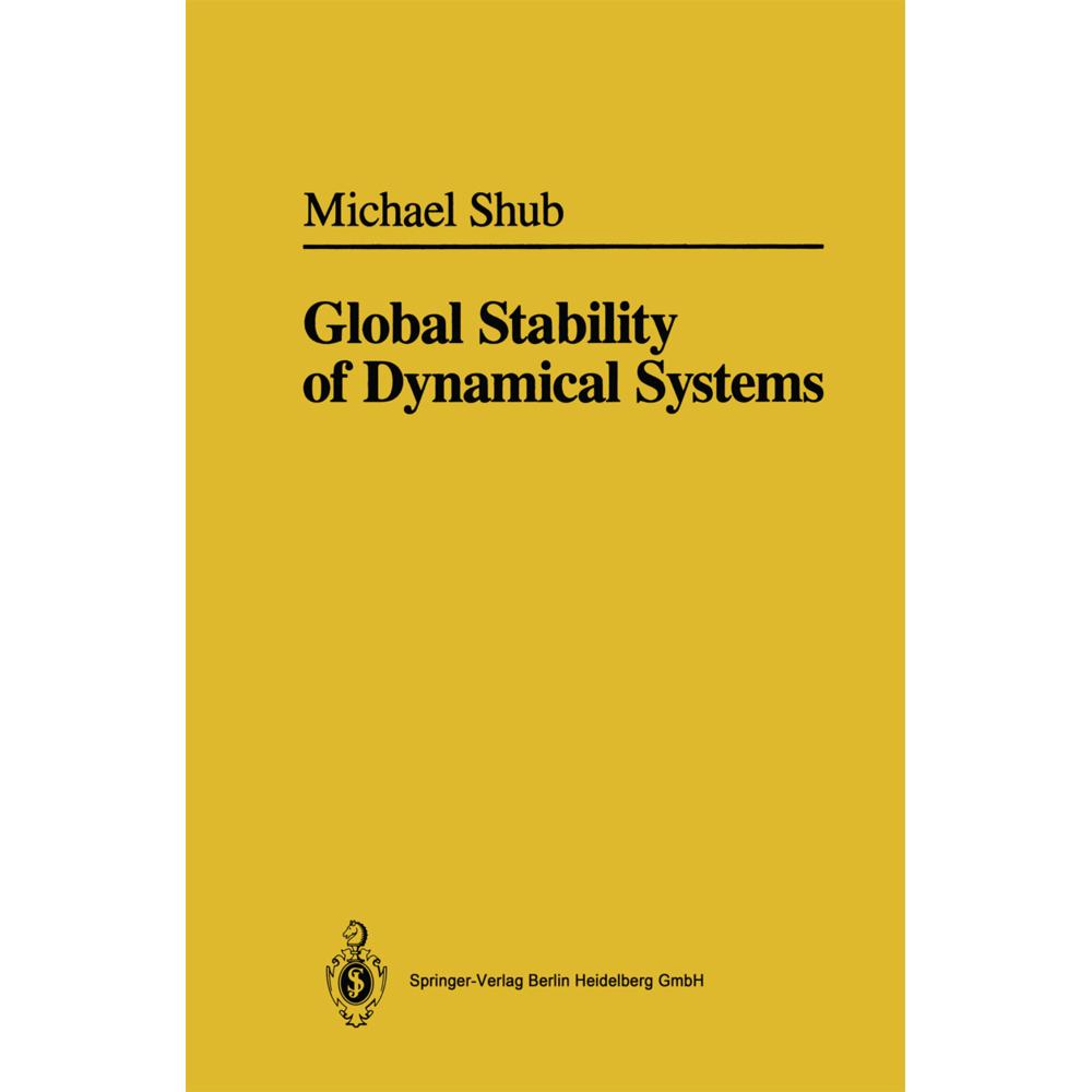 Global Stability of Dynamical Systems, Fachbücher von Michael Shub