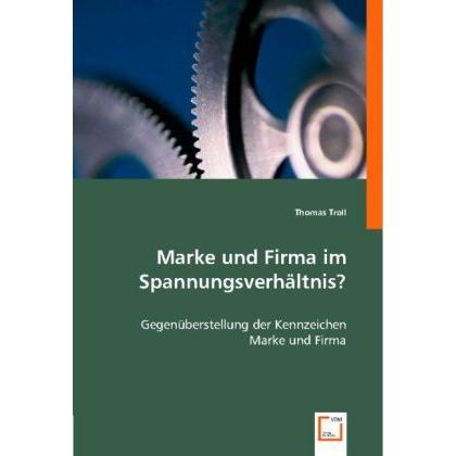 Marke und Firma im Spannungsverhältnis?, Fachbücher