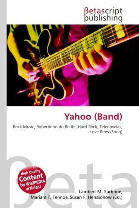 Immagine prodotto Yahoo (Band) (Portoghese, Susan F. Marseken, Miriam T. Timpledon, Lambert M. Surhone, 2010)