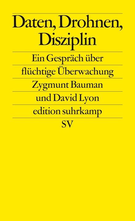 Produktbild Daten, Drohnen, Disziplin (Deutsch, David Lyon, Zygmunt Bauman, 2013)