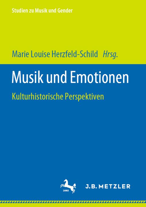 Musik und Emotionen (Marie Louise Herzfeld-Schild, 2020)