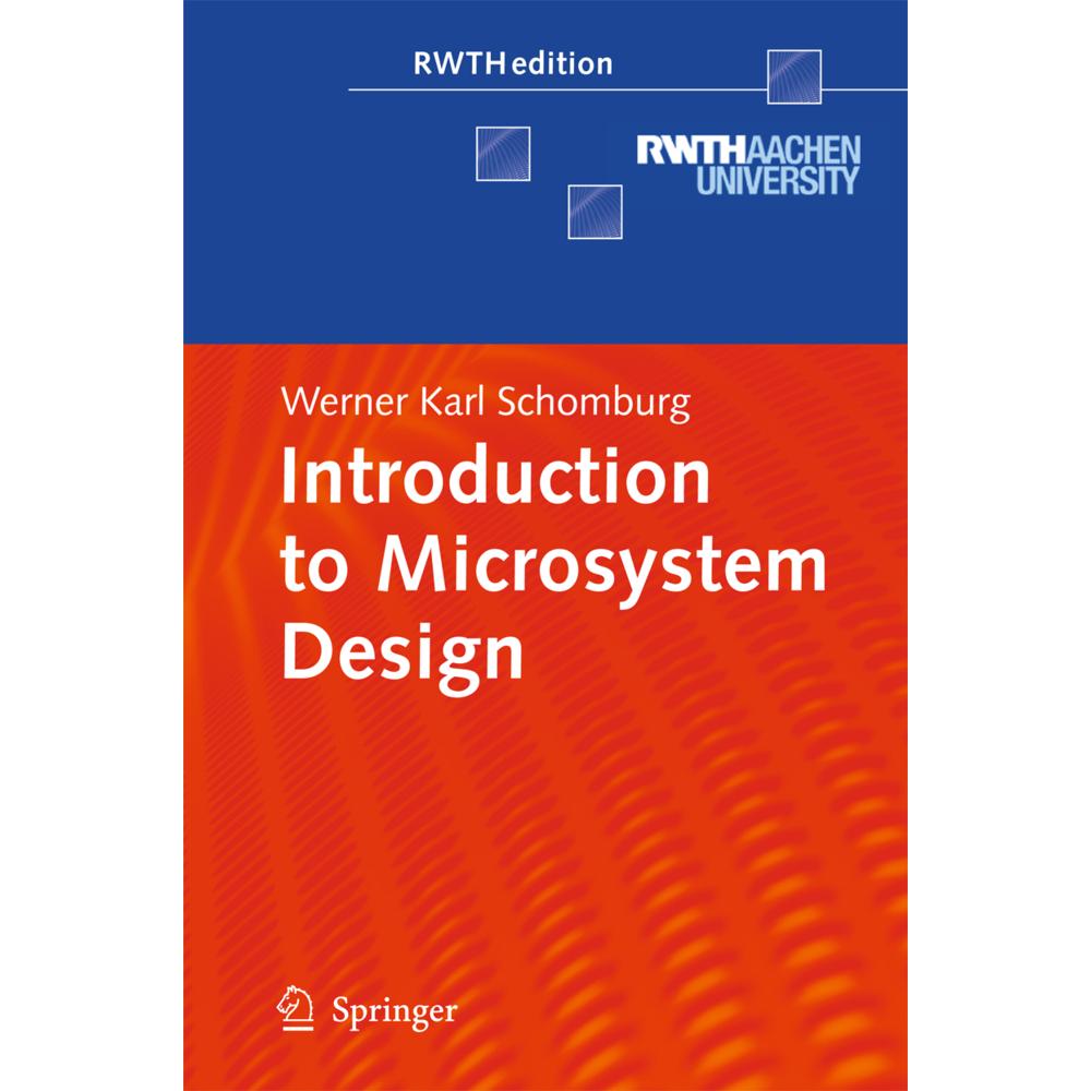 Introduction to Microsystem Design, Fachbücher von Werner Karl Schomburg