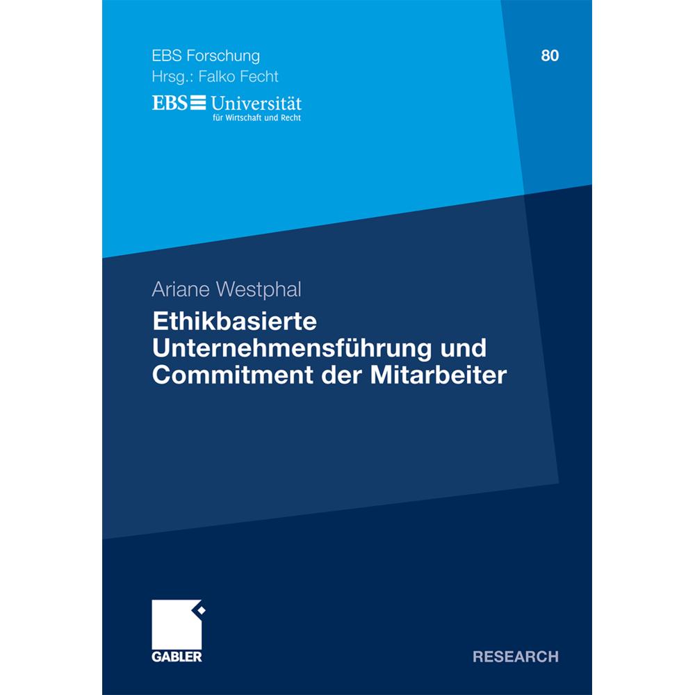Ethikbasierte Unternehmensführung und Commitment der Mitarbeiter, Fachbücher